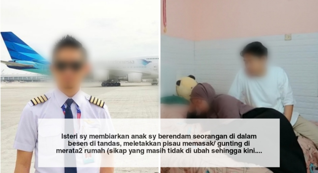 Aku pilot, semasa berpantang isteri halang "bersama" smpai anak kami